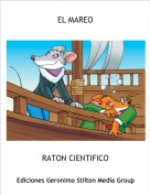 RATON CIENTIFICO - EL MAREO