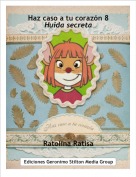 Ratolina Ratisa - Haz caso a tu coraz&oacute;n 8Huida secreta