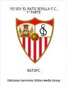RATOFC - YO SOY EL RATO SEVILLA F.C.1&ordm; PARTE