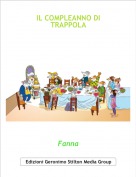 Fanna - IL COMPLEANNO DI TRAPPOLA