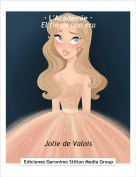 Jolie de Valois - &middot; L'Acad&eacute;mie &middot;El fin de una era