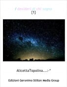 AlicettaTopolina...:-* - I desideri di chi sogna{1}
