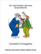 Claudiella Formaggiella - Un matrimonio davvero straordinario