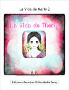R.P. - La Vida de Merly 2