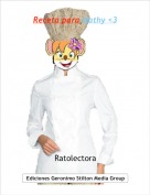 Ratolectora - Receta para Mathy <3