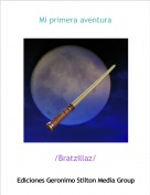 /Bratzillaz/ - Mi primera aventura