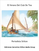 Periodista Stilton - El Verano Del Club De Tea