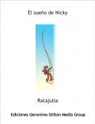Ratajulia - El sue&ntilde;o de Nicky