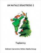Topbenny - UN NATALE DISASTROSO 2