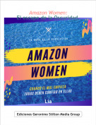 L&iacute;a - Amazon Women:El escape de la Oscuridad.