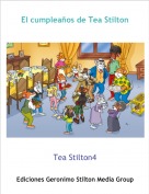 Tea Stilton4 - El cumplea&ntilde;os de Tea Stilton