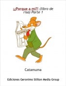 Catamuma - &iexcl;&iquest;Porque a mi?! (libro de risa) Parte 1