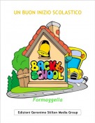 Formaggella - UN BUON INIZIO SCOLASTICO