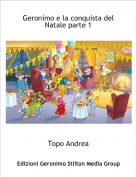 Topo Andrea - Geronimo e la conquista del Natale parte 1