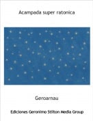 Geroarnau - Acampada super ratonica