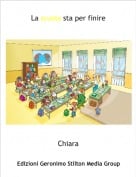 Chiara - La scuola sta per finire!