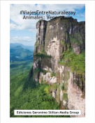 Saioa - #ViajesEntreNaturalezayAnimales: Venenzuela