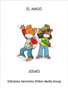 JOSAES - EL AMIGO