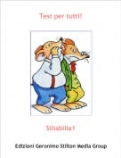 Siliabilia1 - Test per tutti!
