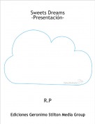 R.P - Sweets Dreams-Presentaci&oacute;n-