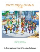 RAPORTERA - EFECTOS ESPECIALES PARA EL CLUB