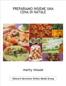 marty mouse - PREPARIAMO INSIEME UNA CENA DI NATALE