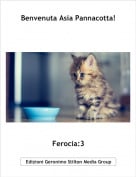 Ferocia:3 - Benvenuta Asia Pannacotta!