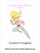 Claudiella Formaggiella - Il compleanno di Patty Spring