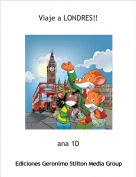 ana 1D - Viaje a LONDRES!!