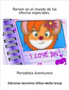 Periodista Aventurera - Rariam en el mundo de los efectos especiales.