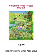Topapi - Geronimo nella foresta segreta