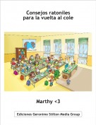 Marthy <3 - Consejos ratonilespara la vuelta al cole