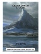 Aria Lewis - Catorce puertas3. Orucso