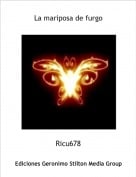 Ricu678 - La mariposa de furgo