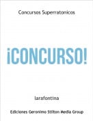 larafontina - Concursos Superratonicos
