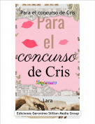 Lara - Para el concurso de Cris