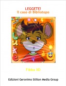 Fibba XD - LEGGETE!Il caso di Bibliotopo