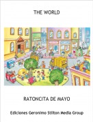 RATONCITA DE MAYO - THE WORLD