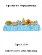 Topina 2010 - Il pranzo del ringraziamento