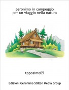 toposimo05 - geronimo in campeggioper un viaggio nella natura