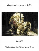 ben007 - viaggio nel tempo... 5e3/4