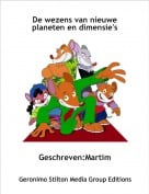 Geschreven:Martim - De wezens van nieuwe planeten en dimensie's