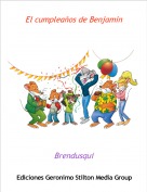 Brendusqui - El cumplea&ntilde;os de Benjamin