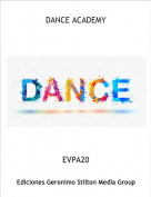 EVPA20 - DANCE ACADEMY