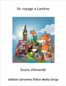 Souris d'Amande - Un voyage a Londres