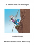 Luna BelSorriso - Un avventura sulle montagne!