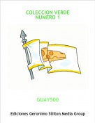 GUAY500 - COLECCION VERDE NUMERO 1
