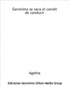Agatha - Geronimo se saca el carn&eacute;t de conducir