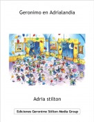 Adria stilton - Geronimo en Adrialandia