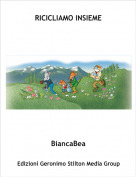 BiancaBea - RICICLIAMO INSIEME